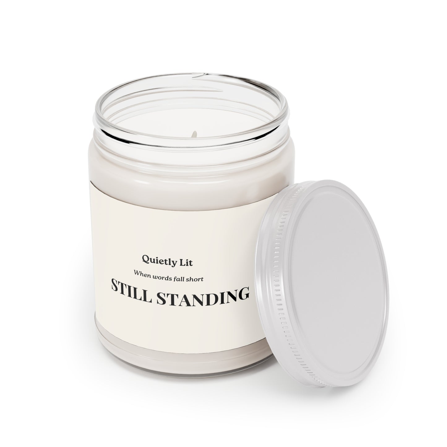 Still Standing Scented Soy Candle – 9oz "Quietly Lit" Inspirational Jar