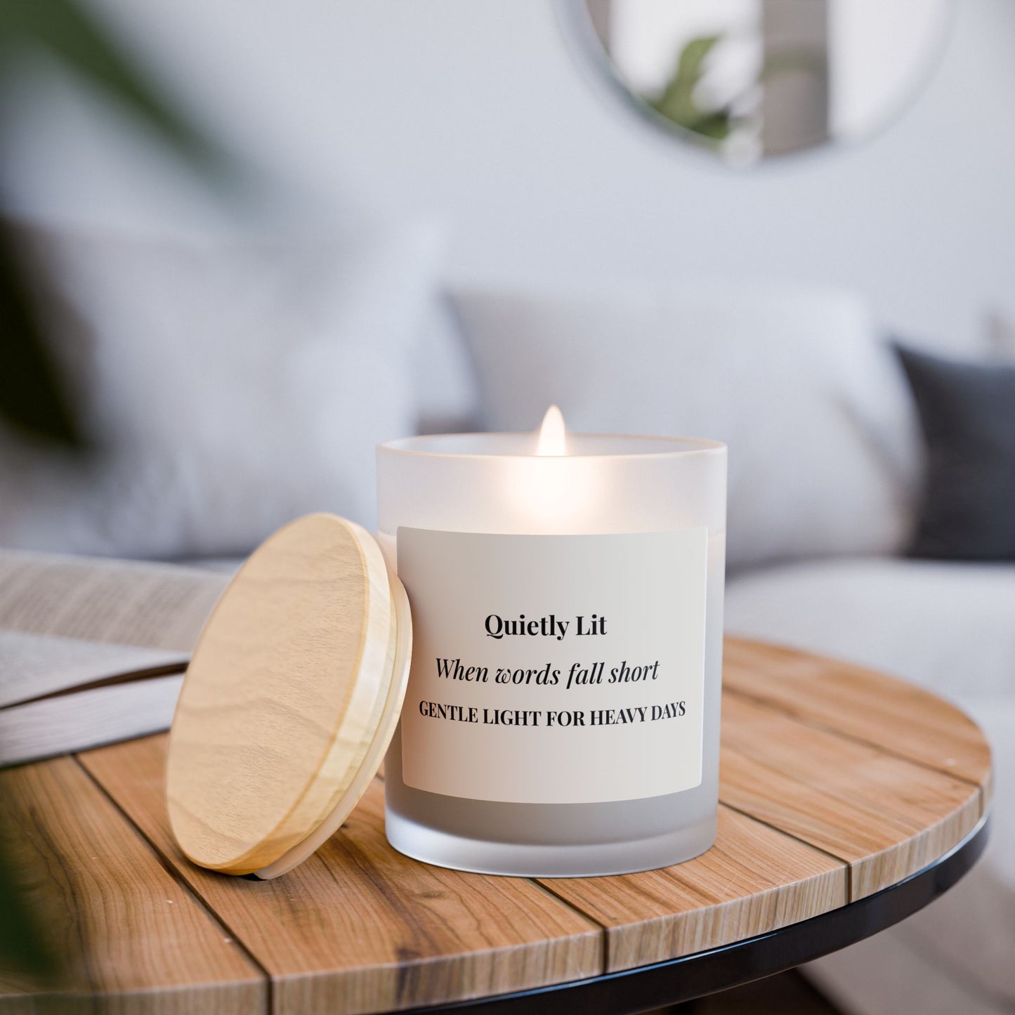 Quietly Lit Soy Candle — "When Words Fall Short" Frosted Glass 11oz