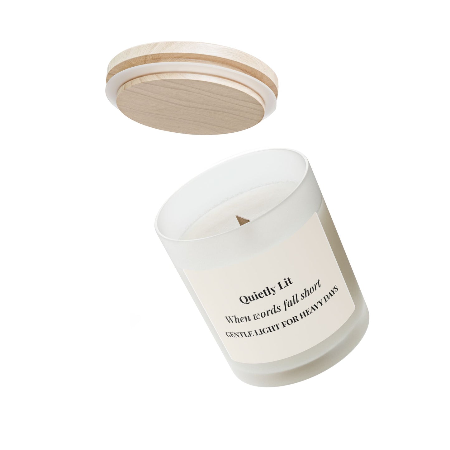 Quietly Lit Soy Candle — "When Words Fall Short" Frosted Glass 11oz