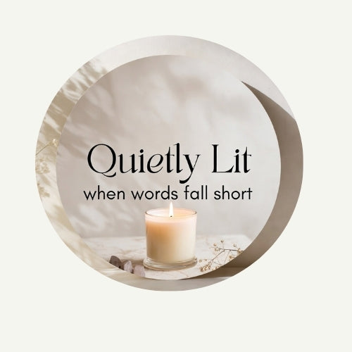 Quietly Lit 